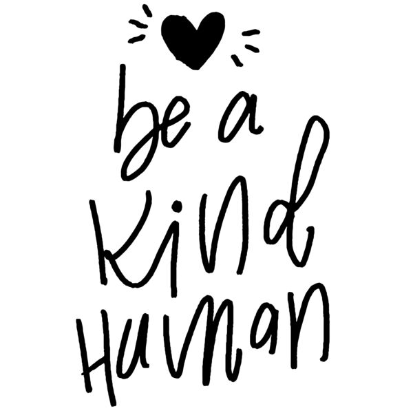 be a kind human 01 Thumbnail